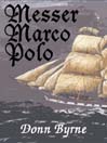 Messer Marco Polo